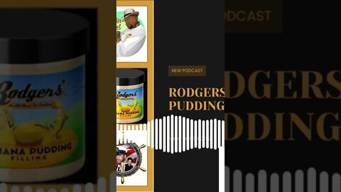 Rodgers’ Pudding https://drum.io/noidmediatv