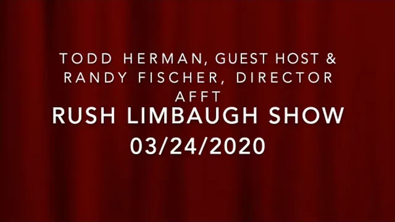 Rush Limbaugh Show Call with Todd Herman & Randy Fischer AFFT Director