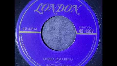 Mantovani and His Orchestra - Lonely Ballerina