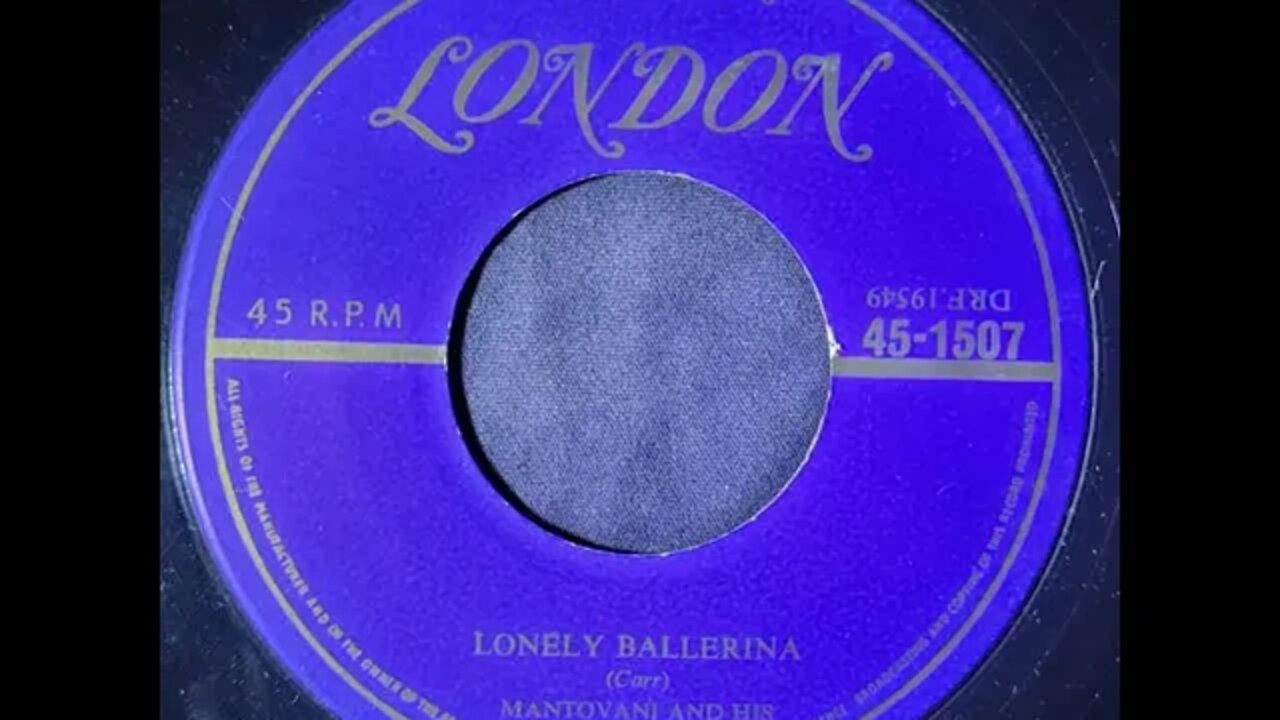 Mantovani and His Orchestra - Lonely Ballerina