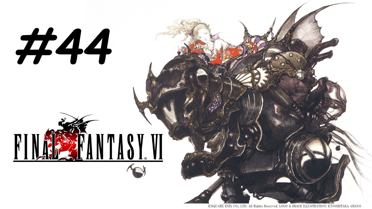 Let's Play Final Fantasy 6 Pixel Remaster - Part 44