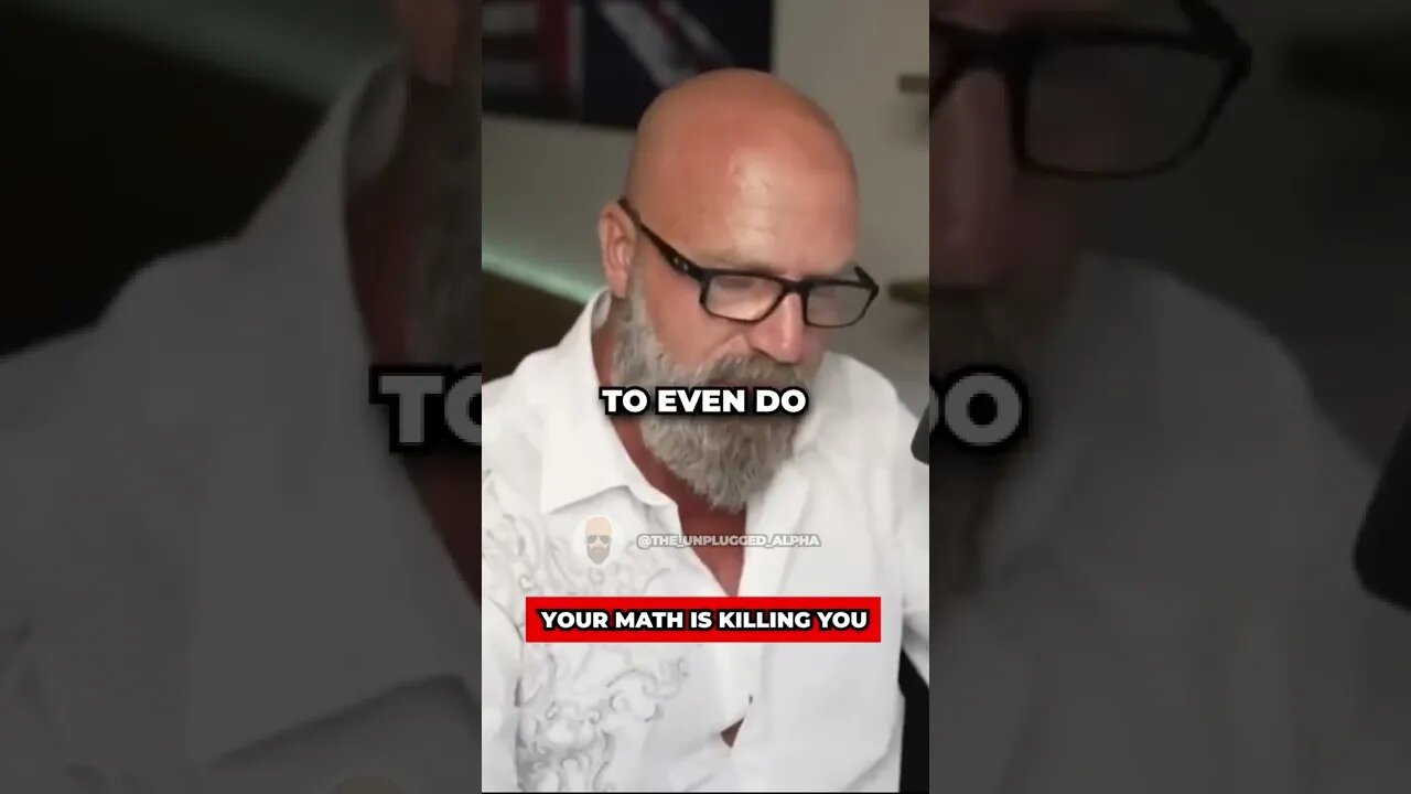 Your math is killing you