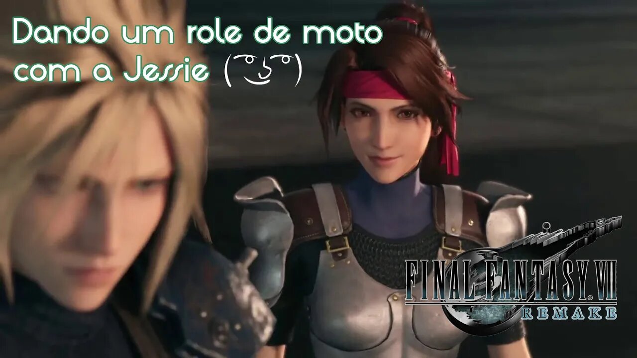 Dando um role de moto com a Jessie ( ͡° ͜ʖ ͡°) - Final Fantasy VII Remake Gameplay PT5 - PT-BR