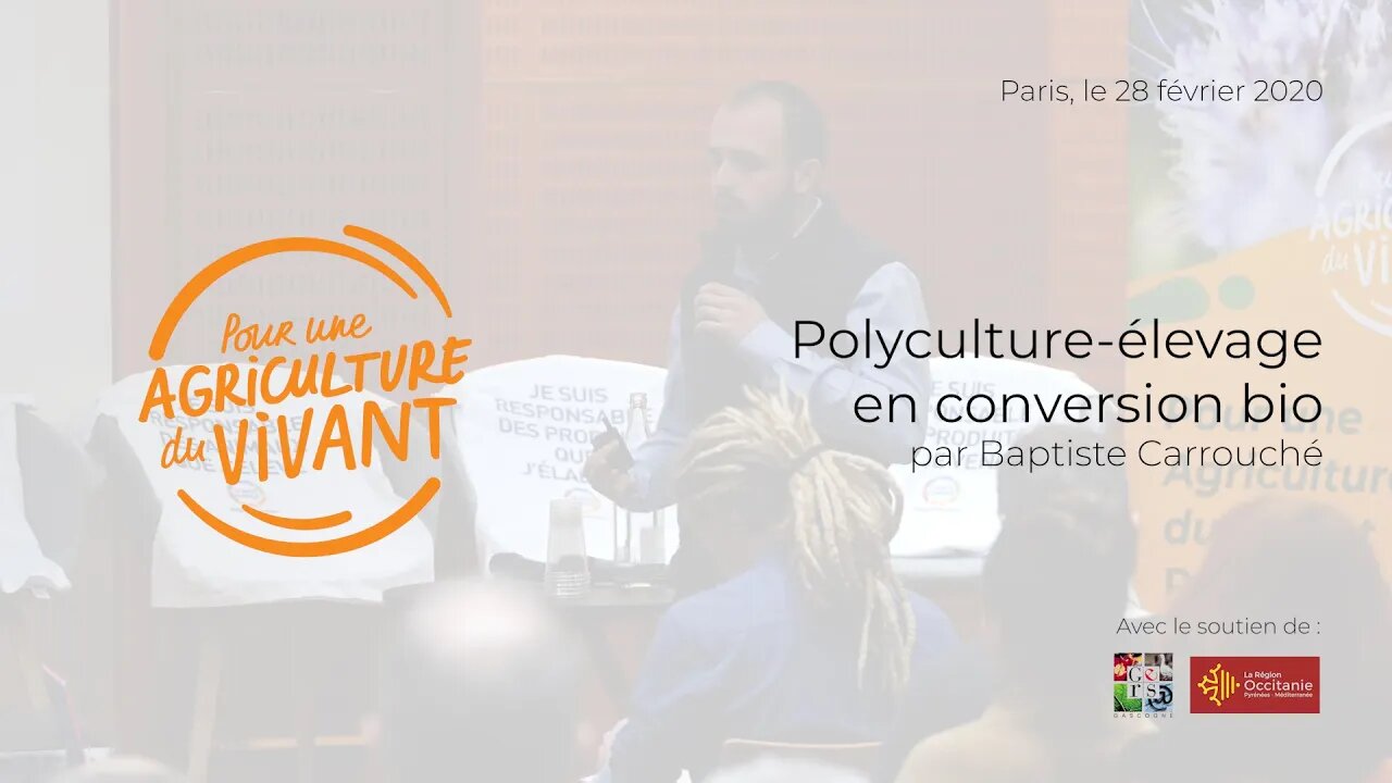 Polyculture-élevage en conversion bio, par Baptiste Carrouché