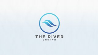 The Glorious Church | The Main Event | The River Church