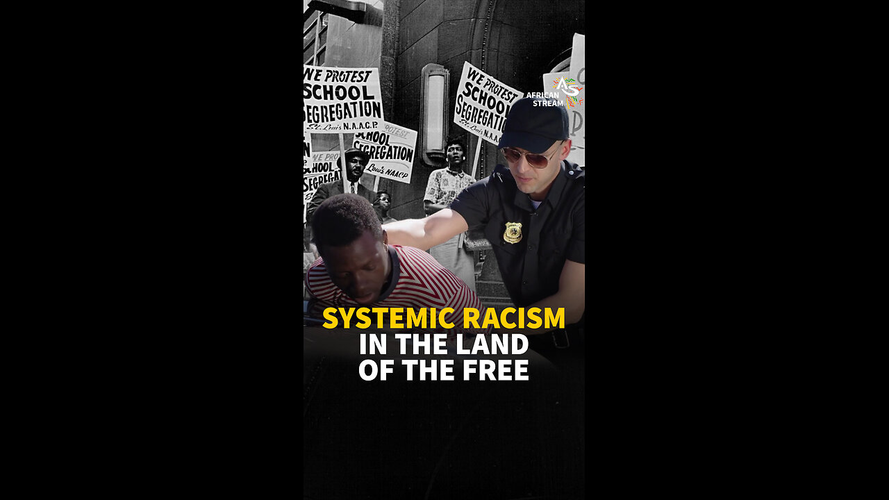 SYSTEMIC RACISM IN THE LAND OF THE FREE