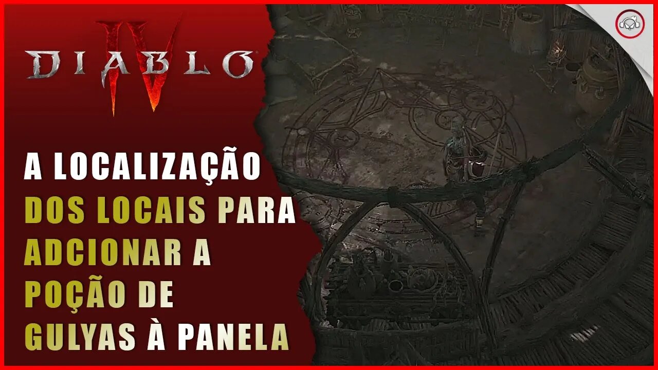 Diablo 4, Como encontrar os locais para adcionar a poção de Gulyas à panela | Super-Dica Pt Br