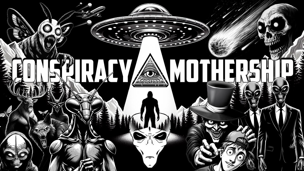 Conspiracy Mothership EP6