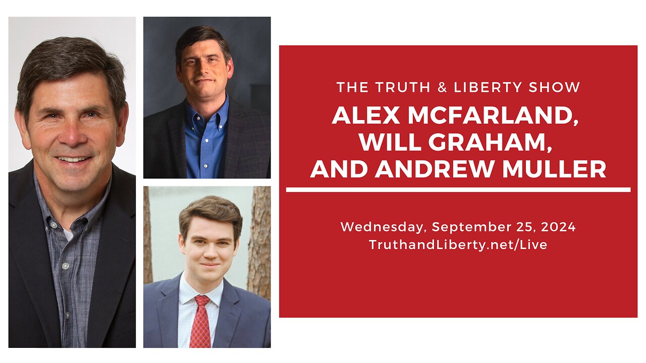 The Truth & Liberty Show with Alex McFarland