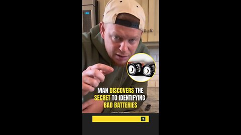 Man discovers the secret to identifying bad batteries