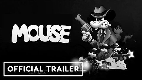 Mouse - Official Early Gameplay Trailer