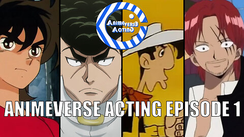 Animeverse Acting episode 1