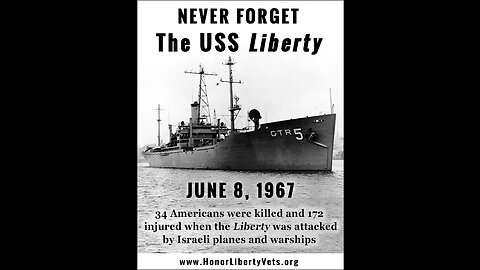 US warship uss liberty survivor describe attacked by israel june 8, 1967