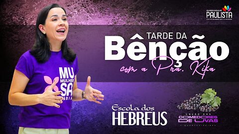 Tarde da Benção-18/05/23