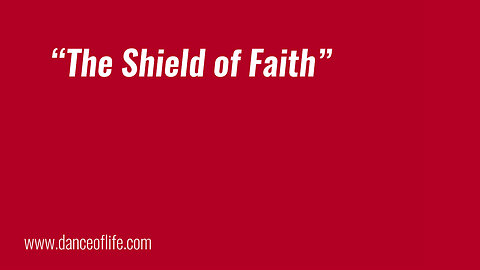 The Shield of Faith