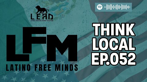 Think Local (LFM Ep.052)