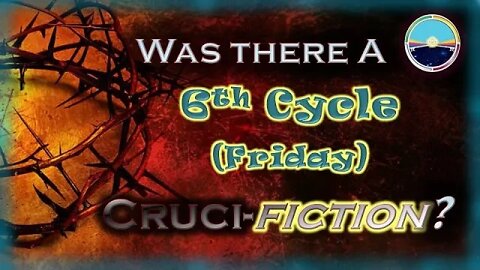 1.33 6th Cycle Cruci fiction