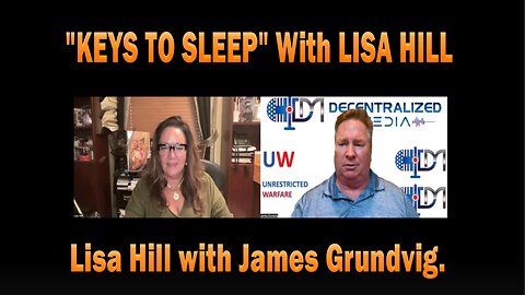 "KEYS TO SLEEP" Lisa Hill with James Grundvig.| Update Latest News.