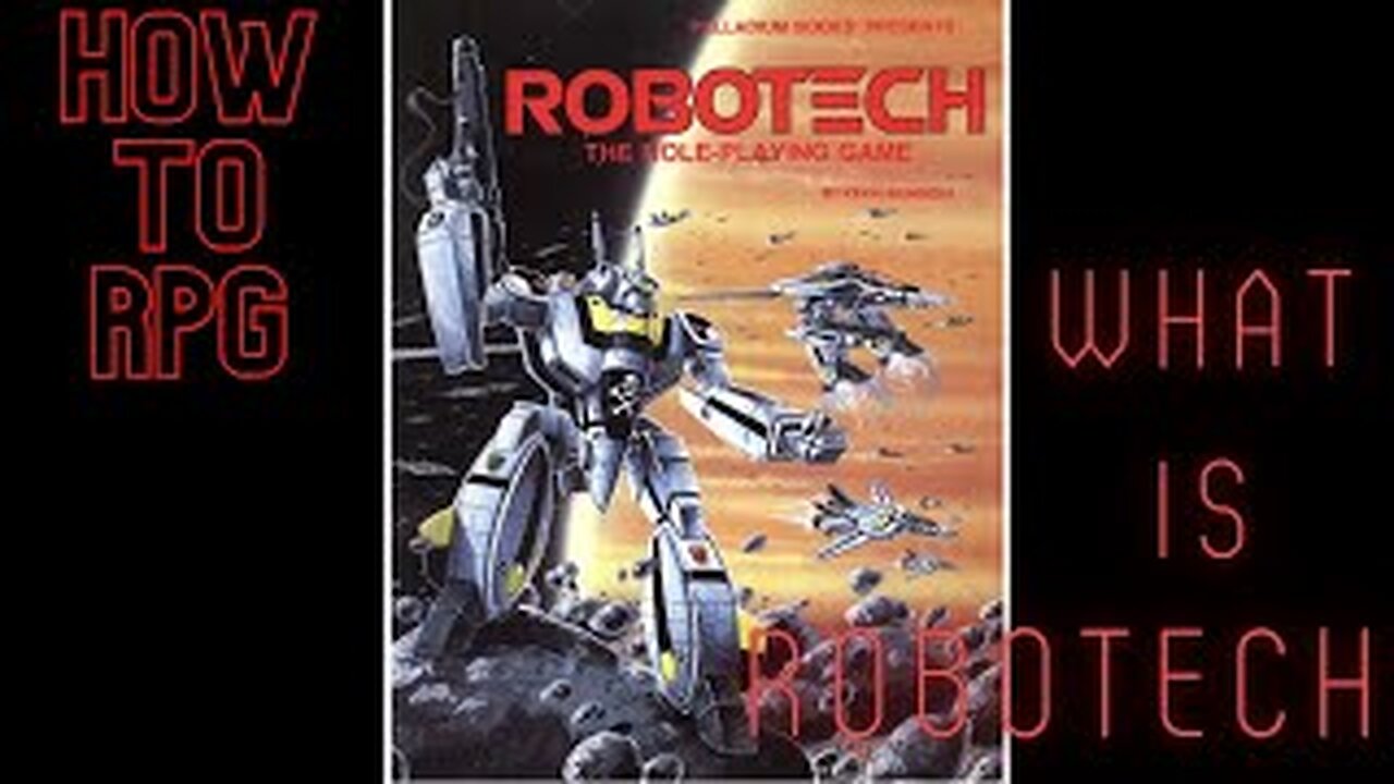 What is Robotech and How to RPG