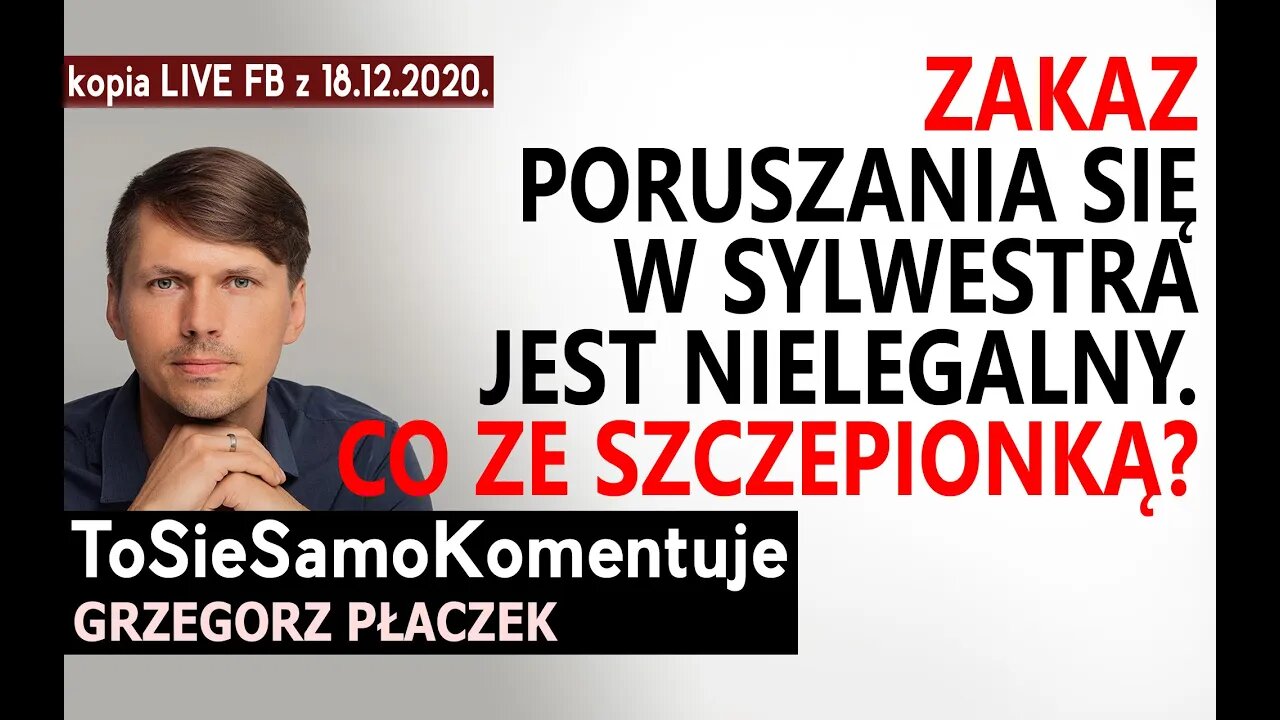 Zakaz poruszania się w Sylwestra jest nielegalny. Co ze szczepionką? Posłuchaj Polaku