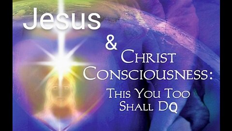 Christ Consciousness & Jesus 🌟♾️