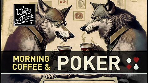 Morning Coffee & Poker - 06/03/23 $72 to $76 (WIN: +$4)