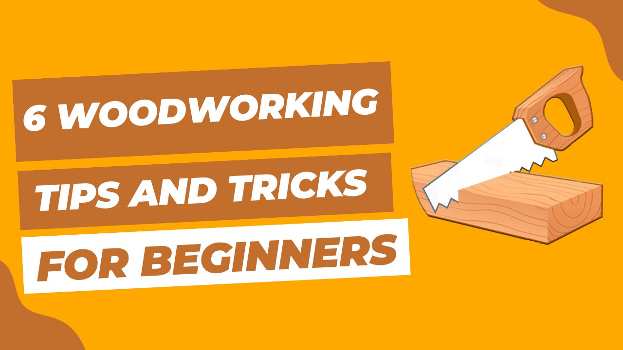 6 Woodworking tips & tricks for beginners