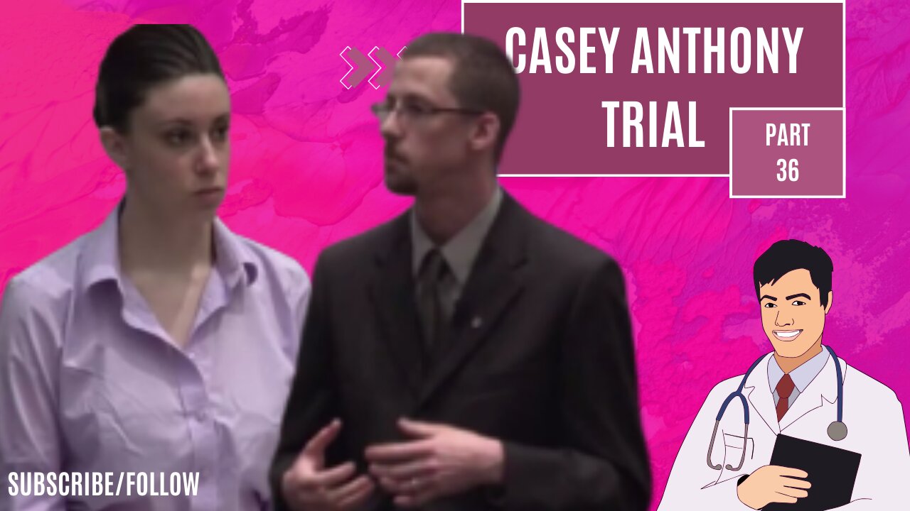 Casey Anthony "Tot Mom" Trial Part 36- The Tragic Story of Caylee Anthony