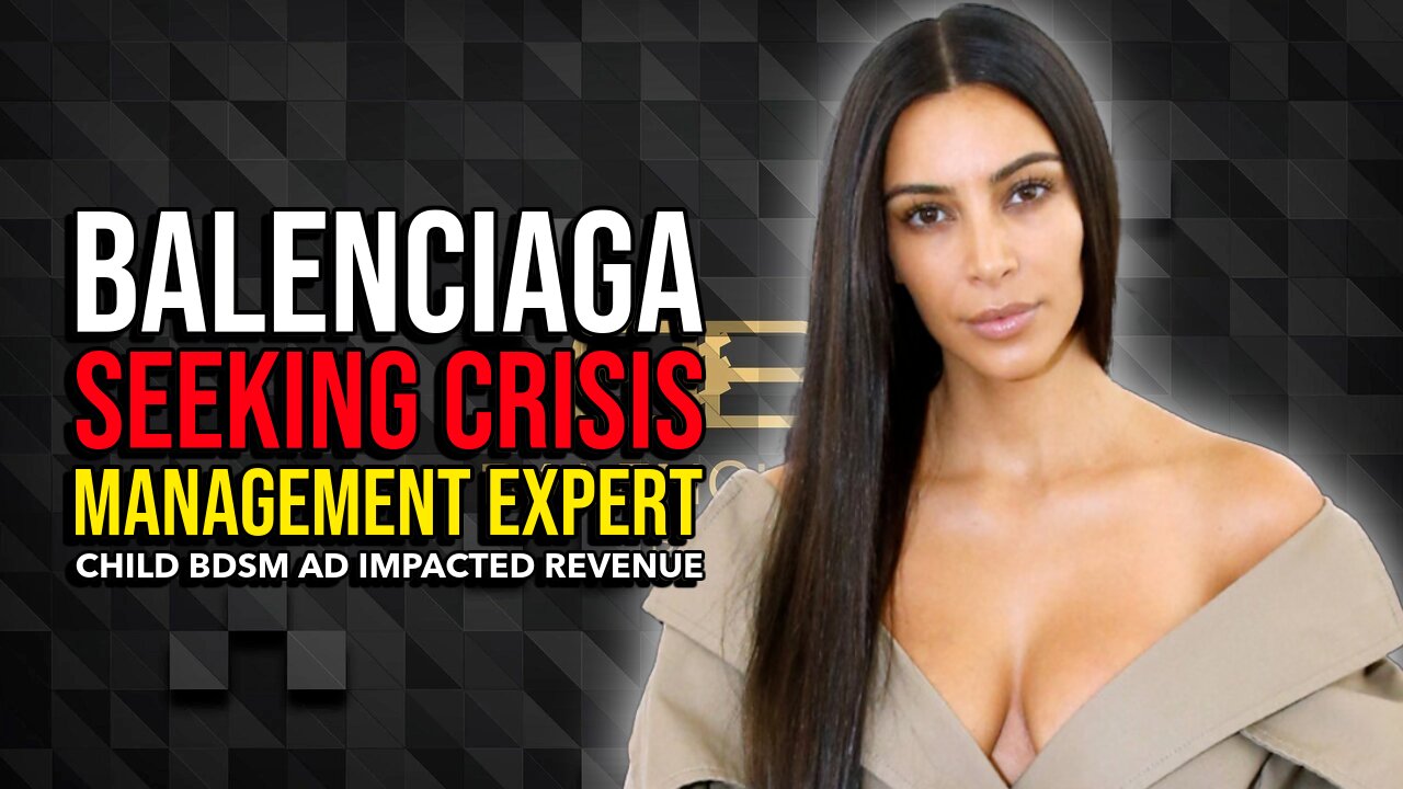 Embattled Balenciaga seeking crisis management expert after BDSM ad