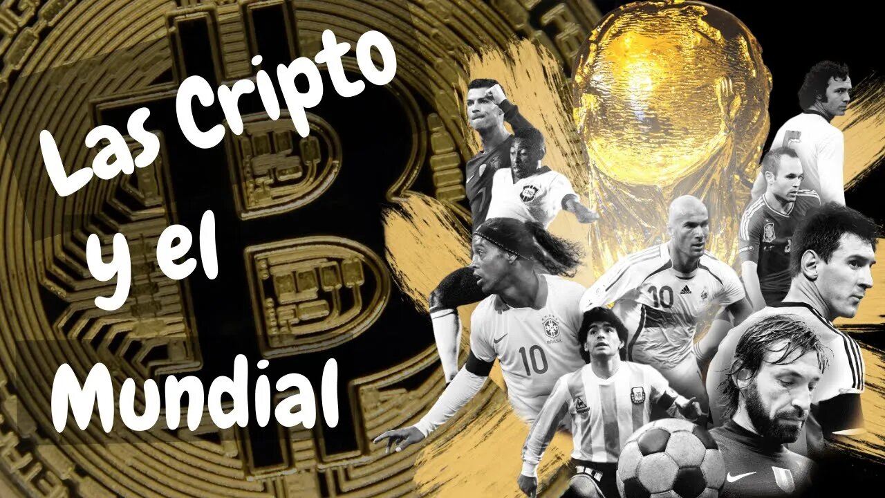 El Mundial y las Criptomonedas