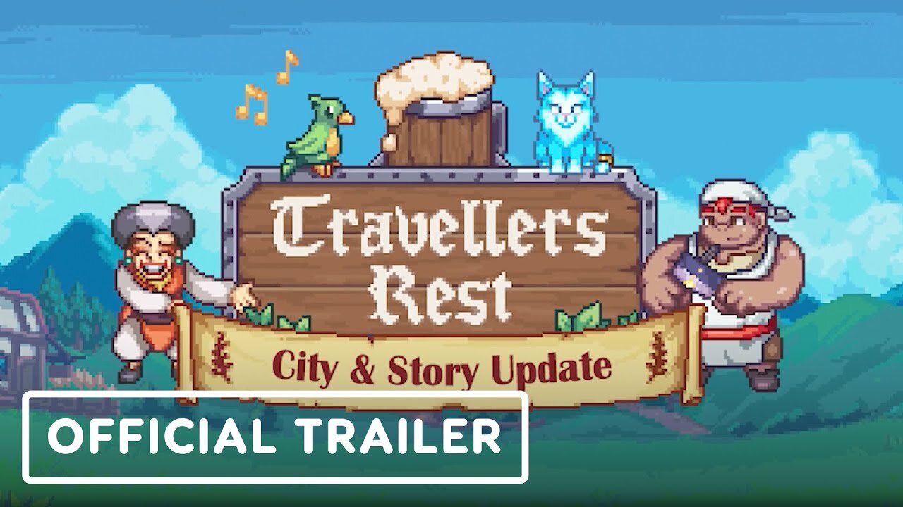 Travellers Rest - Official City and Story Update Trailer | Wholesome Direct 2024