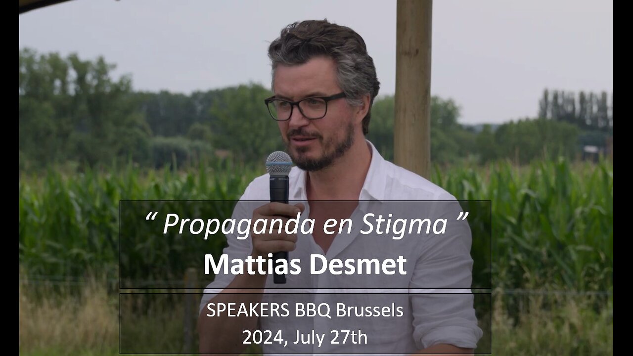 Speakers BBQ 2024 Mattias Desmet over Propaganda en Stigma