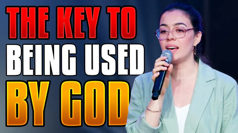 The Key To Being Used By God