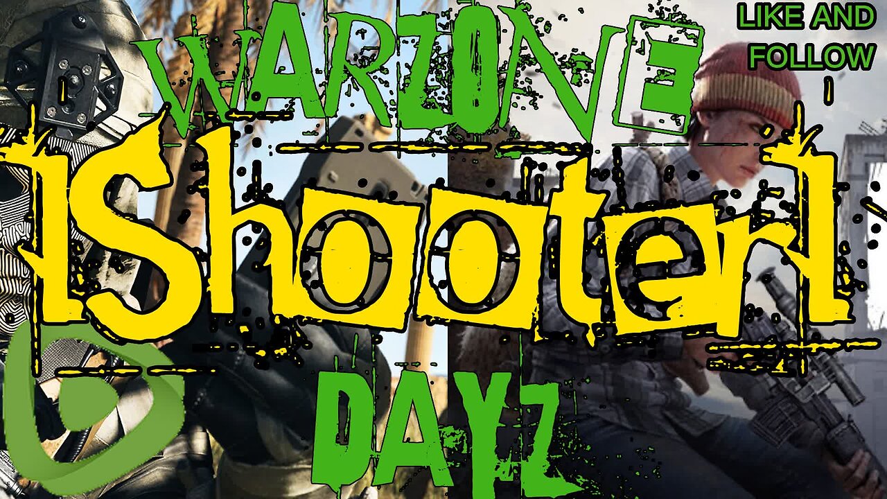 IShooterI Late Night Gaming!!! DayZ And Warzone!!