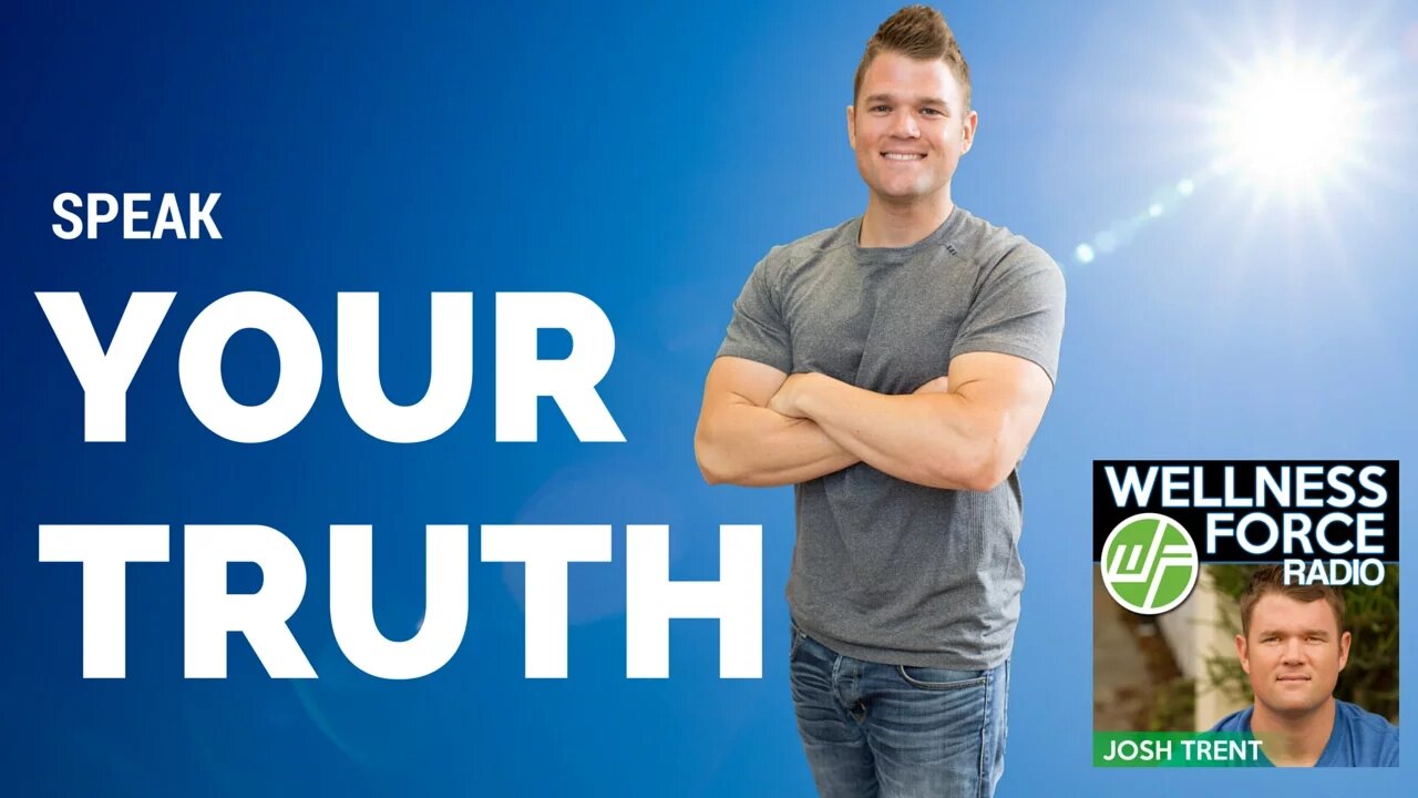 Origin Story: Josh Trent | Wellness Force | Speak Your Truth