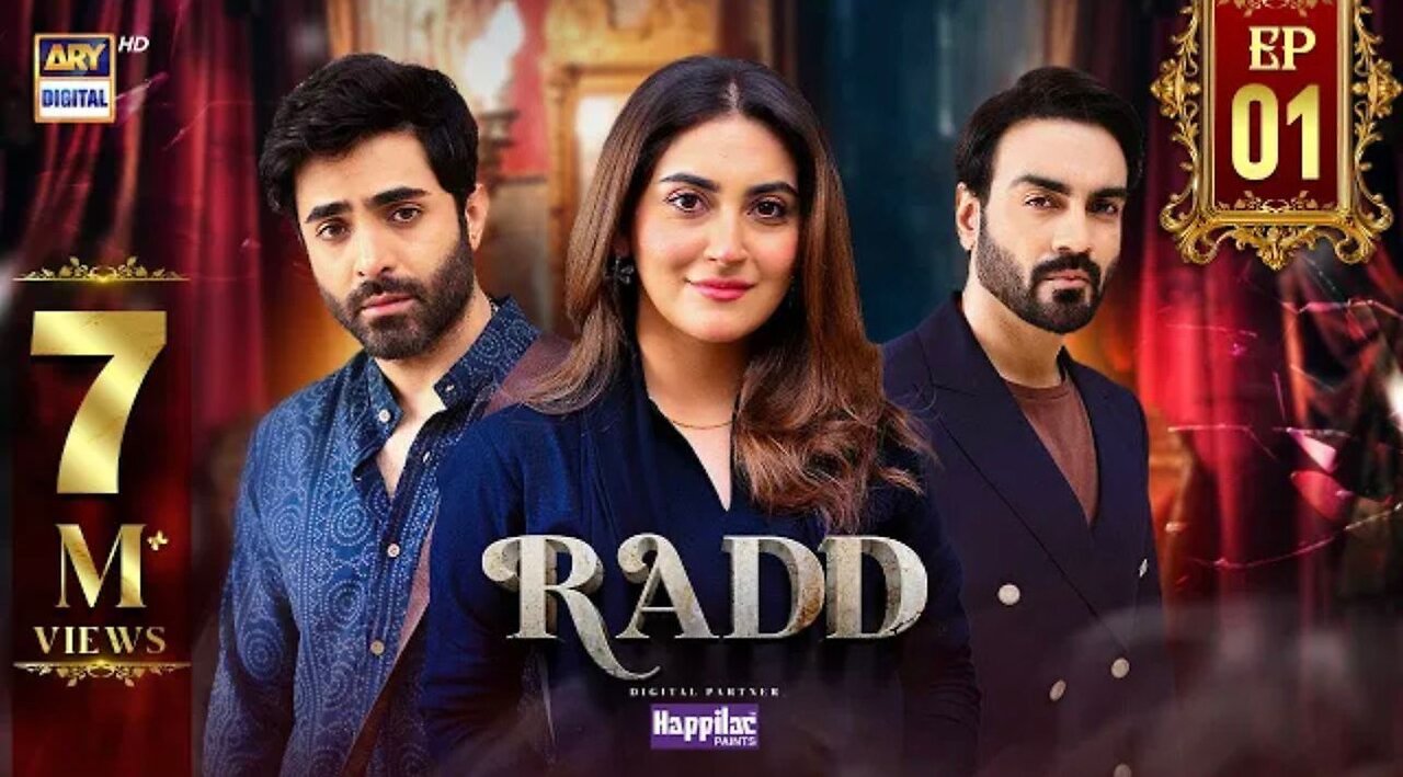 Radd Episode 1 | Digitally Presented by Happilac Paints (Eng Sub)