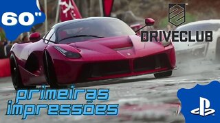 ⏰🎮 60Min: DriveClub - PtBr - SEM COMENTÁRIOS