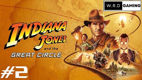 Let's Play - Indiana Jones and the Great Circle - Part 2 - Let's keep going