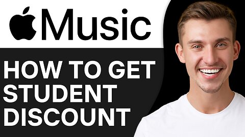 HOW TO GET APPLE MUSIC STUDENT DISCOUNT