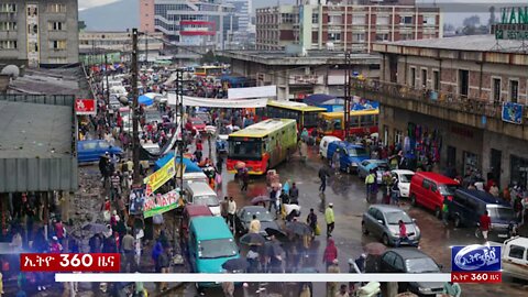 Ethio 360 Daily News Monday, Oct 11, 2021