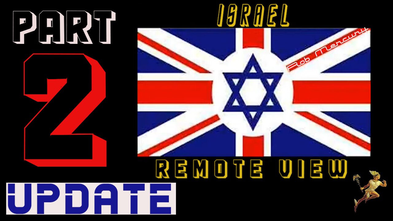 ISRAEL REMOTE VIEW PART 2 UPDATE - Rob Mercury 15 Nov 2023