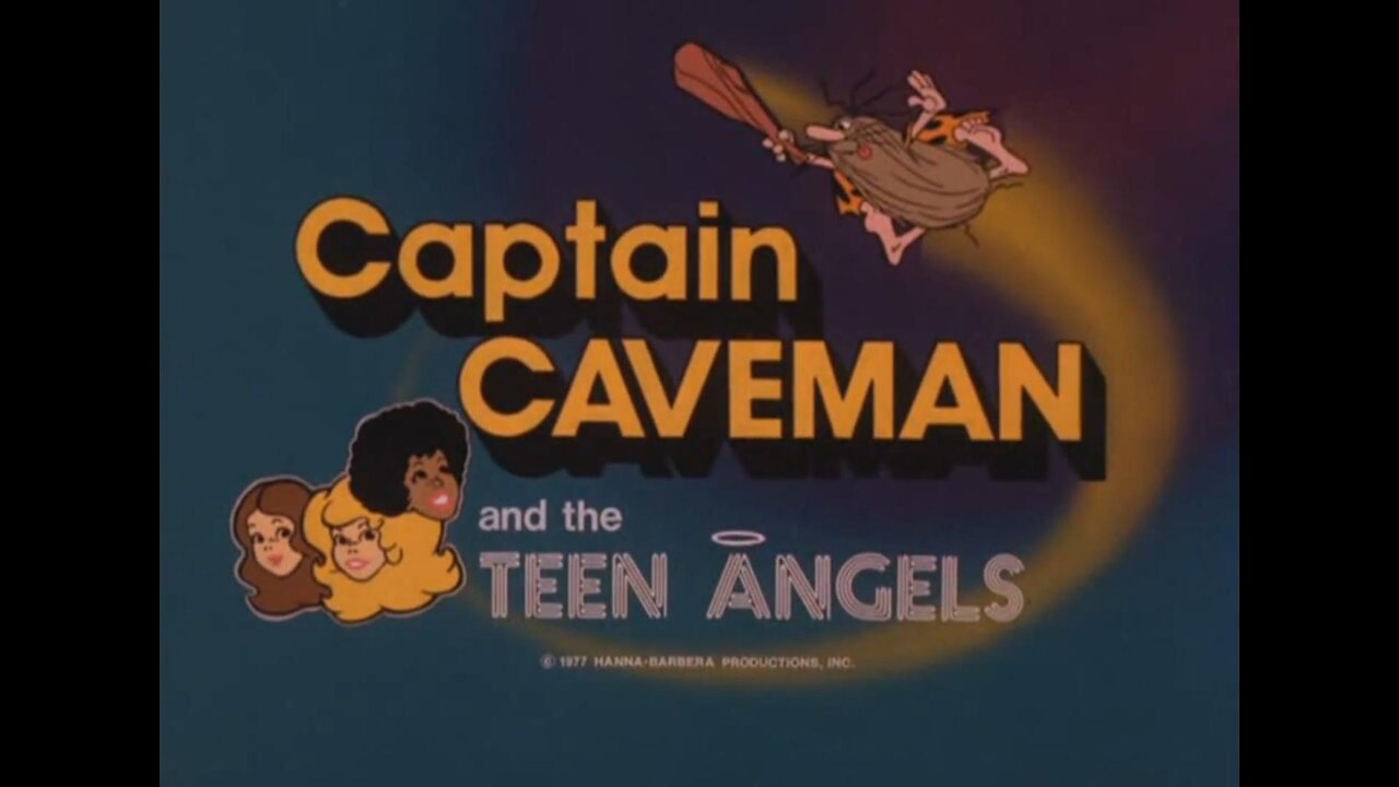 Captain Caveman and the Teen Angels