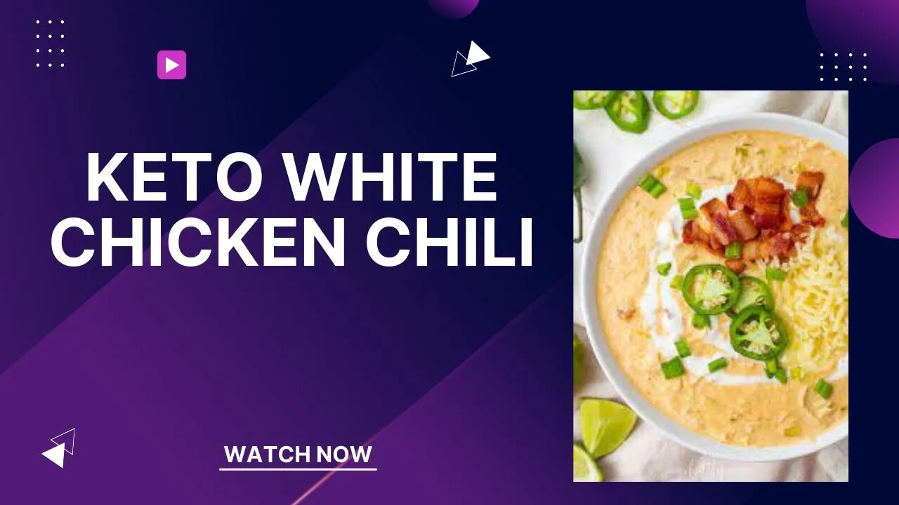 KETO DIET: KETO WHITE CHICKEN CHILI