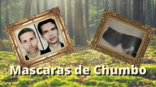 Especial - Mascaras de Chumbo - Completo