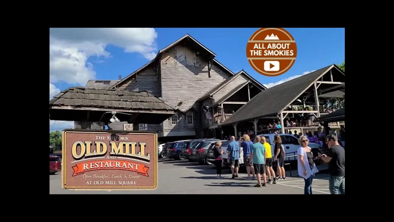 Old Mill Restaurant - Pigeon Forge TN