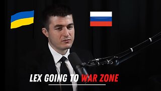 WHY I GO VISIT RUSSIA AND UKRAINE / LEX FRIDMAN