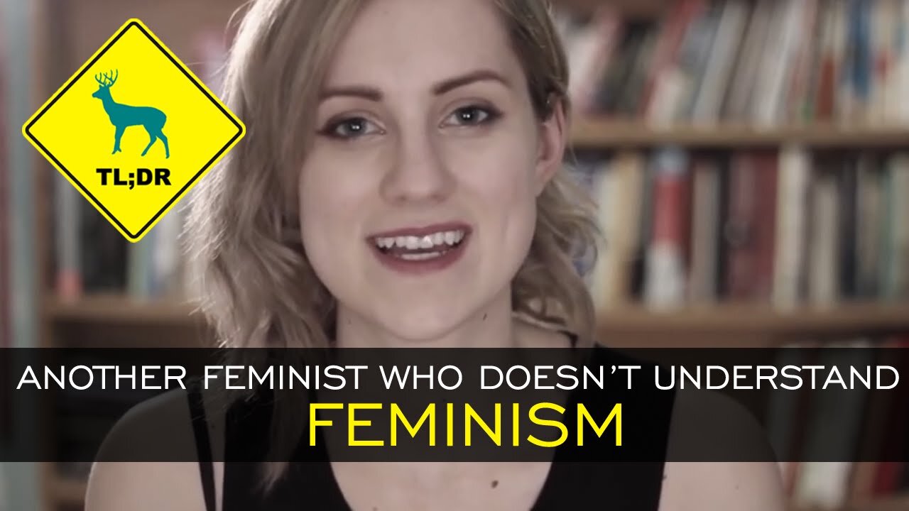 TL;DR - Alexandra Blue Doesn't Understand Feminism [14/Jan/15]