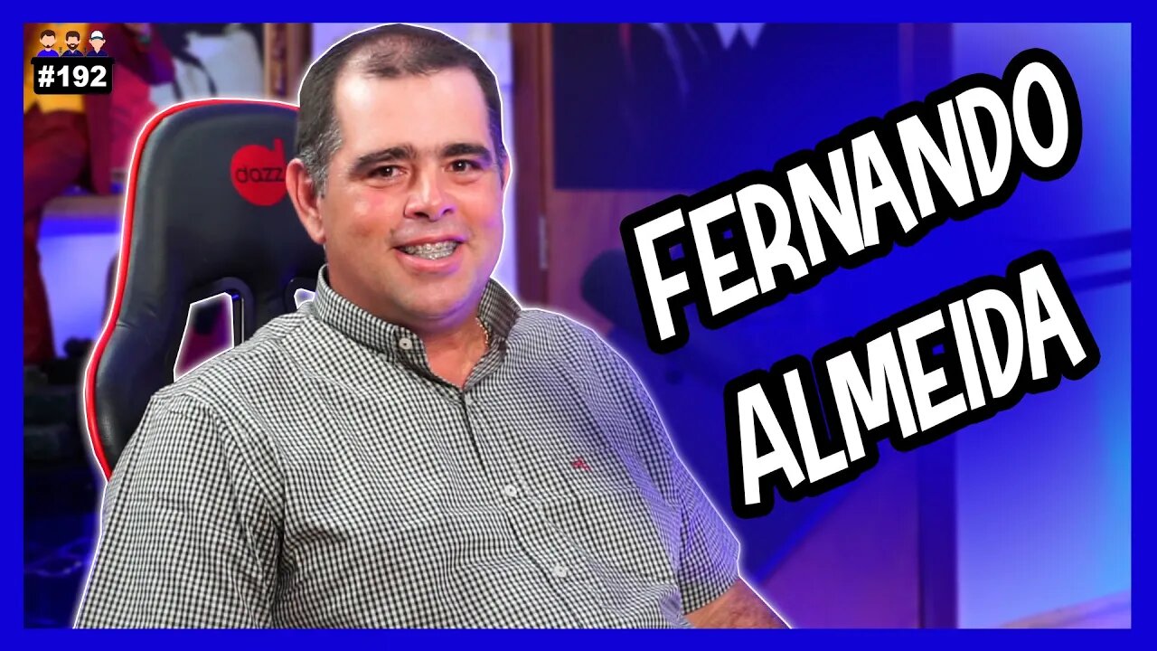 Fernando Almeida - Advogado Criminalista - Podcast 3 Irmãos #192