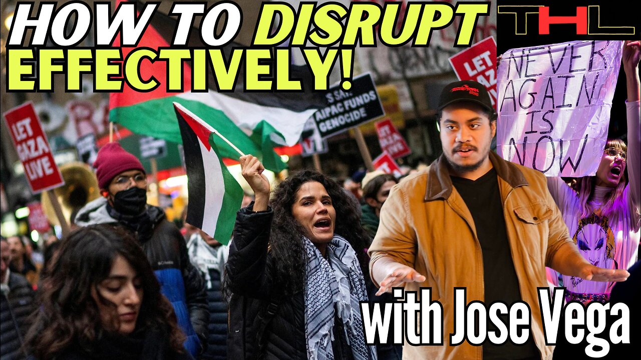 The BEST kind of Protesting with seasoned Activist & Disruptor, Jose Vega