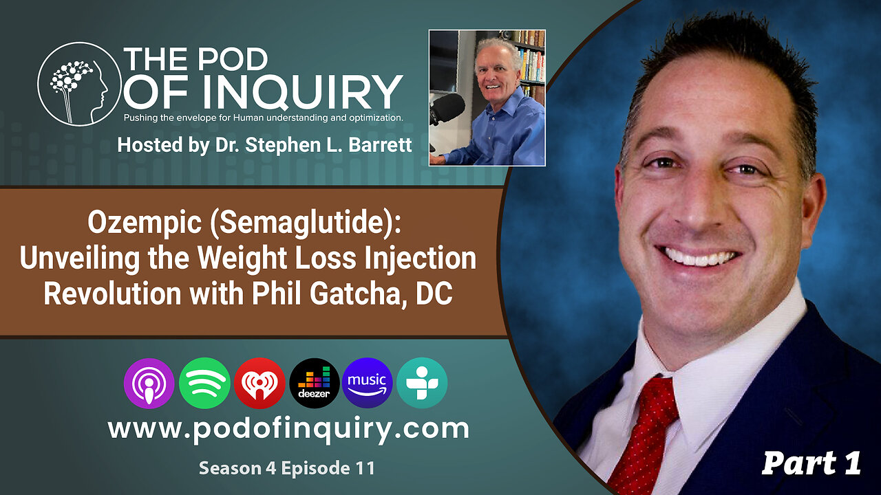 Ozempic (Semaglutide): Unveiling the Weight Loss Injection Revolution Part I - Phil Gatcha, DC